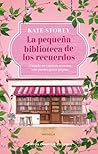 La pequeña biblioteca de los recuerdos