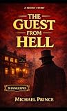 The Guest From Hell