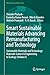 Smart Sustainable Materials Advancing Remanufacturing and Technology: Sustainable Materials and Technology: Materials Science & Engineering to Ecology (Volume I) (World Sustainability Series)