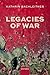 Legacies of War