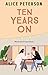 Ten Years On: An unmissable...
