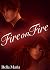 Fire on Fire