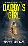 Daddy's Girl by Scott Lothian