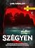 Szégyen (Sofia Hjortén, #3)