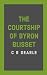 The Courtship of Byron Blisset