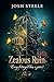 Zealous Ruin: Every Betraya...
