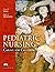 Pediatric Nursing: WITH Pre...
