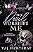 The Devil Worships Me by Taj Sickterat
