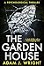 The Garden House