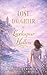 The Lost Daughter of Larkspur Hollow (Larkspur Hollow Books Book 1)