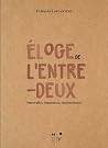 Éloge de l’entre-...