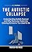 The Autistic Collapse by Pointed-Pen Press