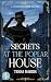 Secrets at the Poplar House...