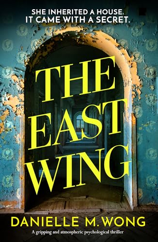 The East Wing (Kindle Edition)