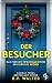 Der Besucher