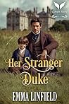Her Stranger Duke...