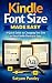 Kindle Font Size Made Easy:...