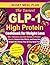 The Easiest GLP-1 High Prot...