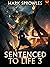 Sentenced to Life 3: A LitR...