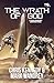 The Wrath of God (Exodus Bo...