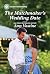 The Matchmaker's Wedding Da...