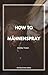 How to Mähnenspray (German Edition)