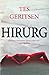 Hirurg by Tess Gerritsen