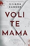 Voli te mama
