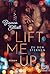 Lift Me up - Zu den Sternen (German Edition)