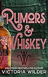 Rumors & Whiskey