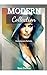 Modern Collection: Contempo...