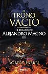 El trono vacío: E...