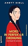 Mord in perfekter...