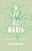 A Fé de Maria: Série Mulher...