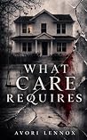 What Care Requires