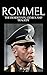 Rommel: The Desert Fox, Gen...