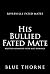 His Bullied Fated Mate by Blue Thorne