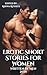 Erotic Short Stories for Wo...