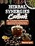 Herbal Synergies Cookbook: ...
