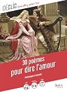 30 poèmes pour dire l'amour (French Edition) Book cover for 30 poèmes pour dire l'amour (French Edition)