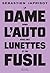 La dame dans l'auto avec des lunettes et un fusil (French Edition)