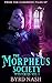The Morpheus Society Mysteries Vol 1 by Byrd Nash