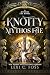 Knotty Mythos Fae by Lexi C. Foss Knotty Mythos Fae by Lexi C. Foss