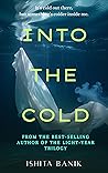 Into the Cold