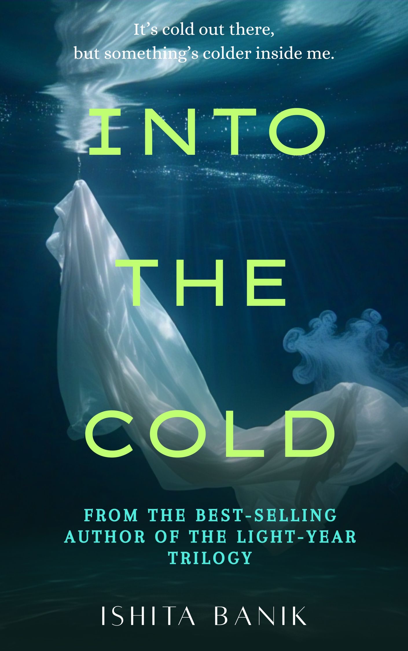 Into the Cold