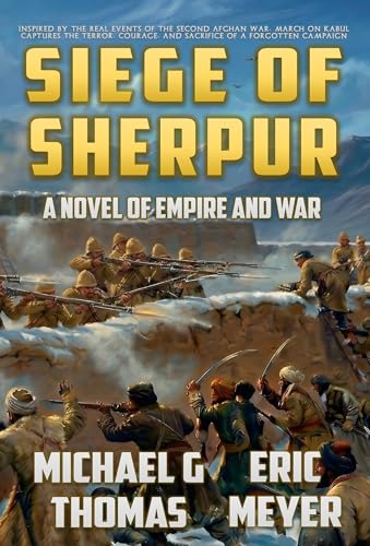 Siege of Sherpur: A tale of Empire and War (Blackwood of the Empire Book 5)