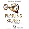 Pearls & Skulls, ...