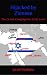 Hijacked by Zionism: The Oc...