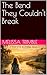 The Bend They Couldn't Break (The Crooked River Trilogy Book 2)