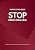 Stop Being Available by Maher Asaad Baker